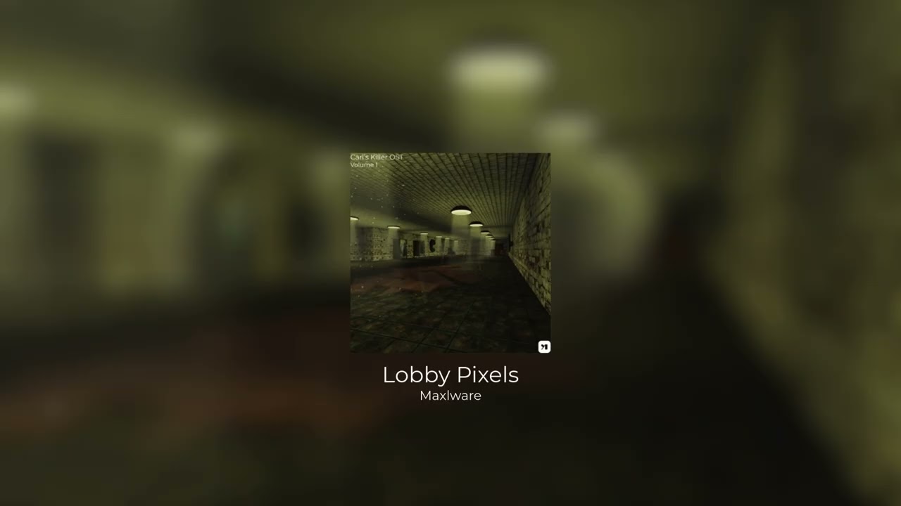 Lobby Pixels - Carl's Killer OST Volume 1