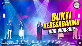 BUKTI KEBESARANMU (NDC WORSHIP) #gbi #penyembahan #worship #saatteduh