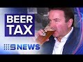 https://youtu.be/a3MBBqA9jFU New tax increases the price of beer | Nine News Australia Nine News Australia on YouTube