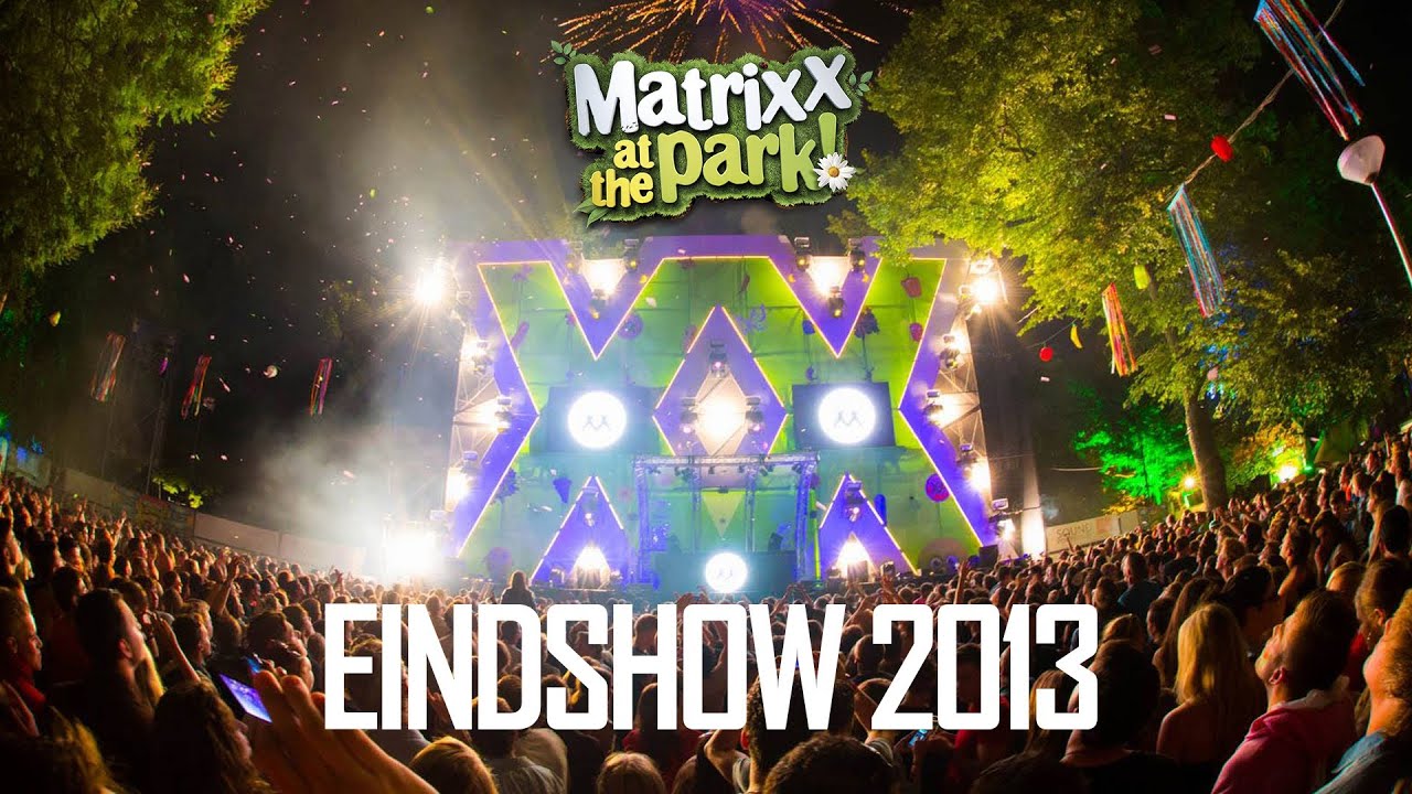 Matrixx at the Park 2013 eindshow YouTube Matrixx at the Park 2013 eindshow YouTube