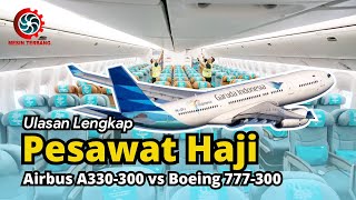 2 Types Of Aircraft Transporting Indonesian Hajj Pilgrims