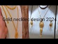 2024  girls gold necklec design latestgold necklec gold ideas zk