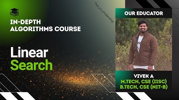 Linear Search | Algorithms Lecture 4 | The cs Underdog