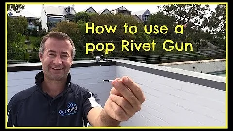 How to use a Pop Rivet Gun