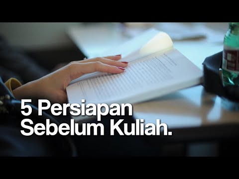 Video: Cara Persediaan Untuk Kuliah