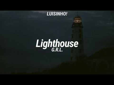 G.R.L. • Lighthouse