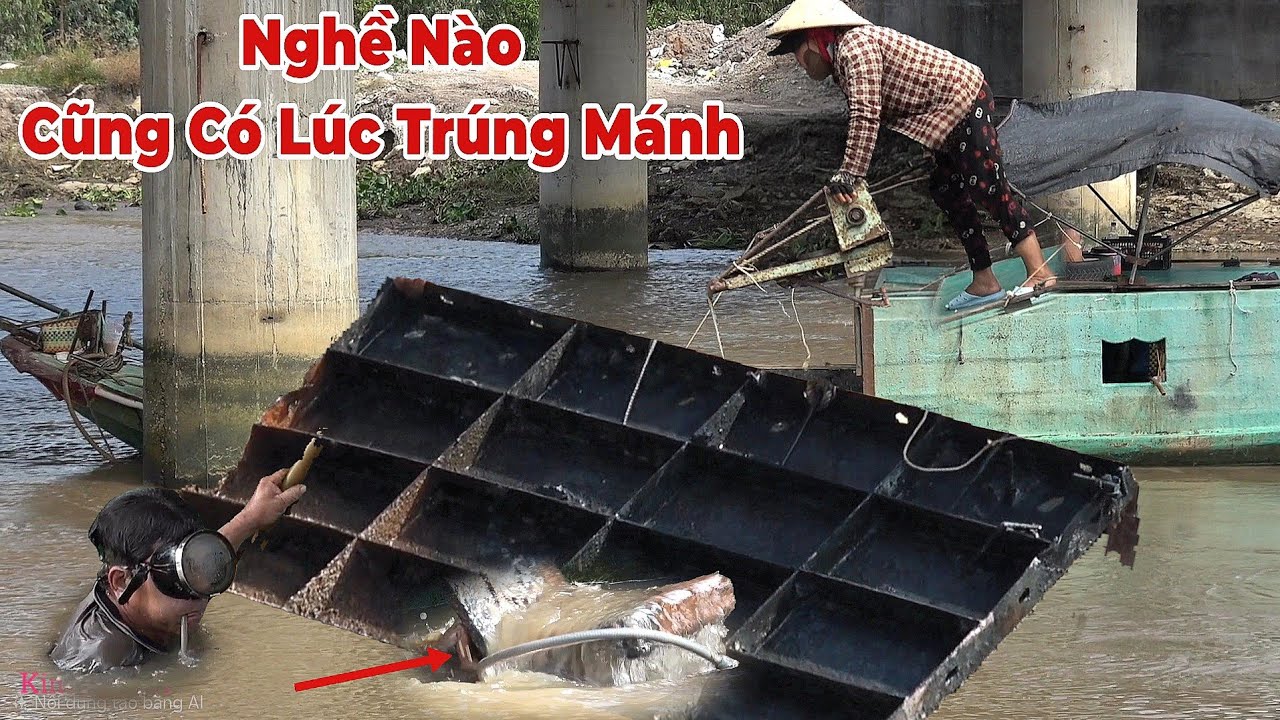 Nghề Thợ Lặn Đôi Khi Cũng Phải Trúng Mánh Như Thế Này Mới Sống Được. 
