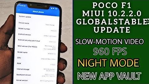 Poco F1 MIUI 10.2.2.0 Stable Update Released
