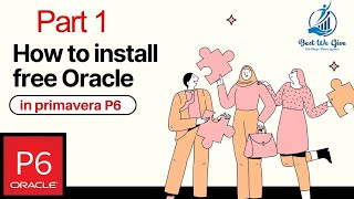 How to install free Oracle Primavera P6