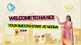 First Time in Hanoi? Tips for Arriving at Noi Bai Airport