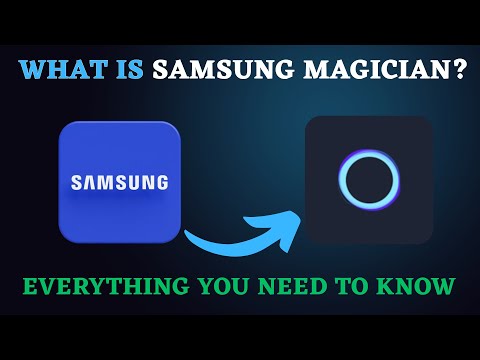 What is Samsung Magician and Do You Really Need It?