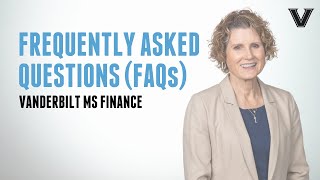 Vanderbilt MS Finance Series | Frequently asked questions