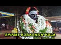 Swami koragajja  manya  koladhari jagadeesh  koraga thaniya  ente tulunadu 