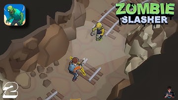 Zombie Slasher: Survival RPG Part 2 Gameplay Walkthrough | Android / iOS