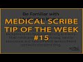 Medical scribe tip of the week 15 be familiar with medication names shorts