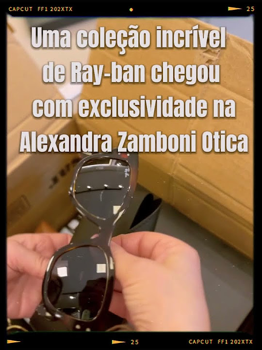 Novidades Rayban 2025👓🕶️ alexandrazamboniotica YouTube