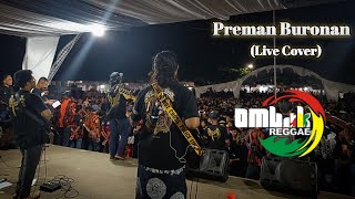Ombak Reggae - Preman Buronan ||[Cover]