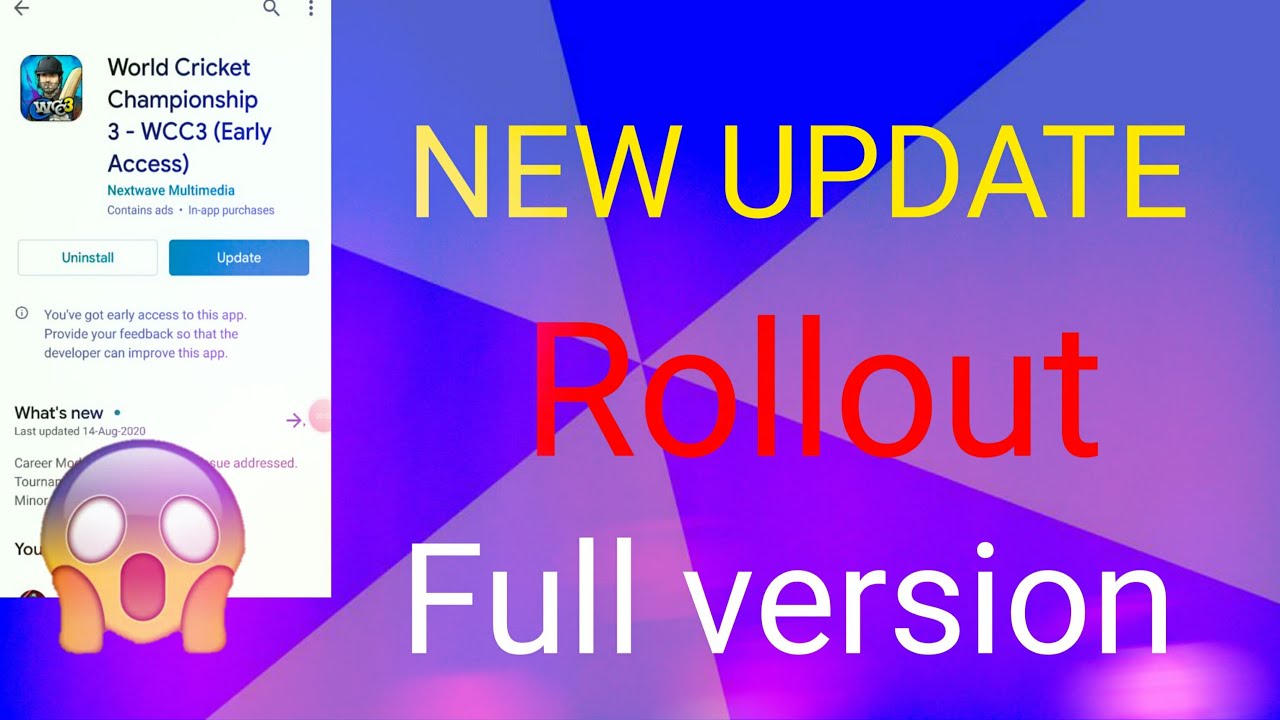 Wcc3 New Update Rollout ||August Update