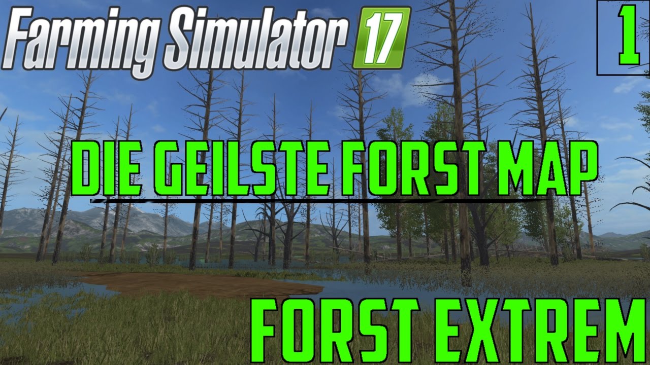 LS 17 - HOLZFÄLLER EXTREM - DIE GEILSTE FORST MAP EVER #1 - YouTube LS 17 - HOLZFÄLLER EXTREM - DIE GEILSTE FORST MAP EVER #1 - YouTube