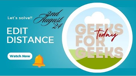 Edit distance | GFG POTD | 2nd August 