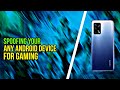 Spoof your android phone for gaming