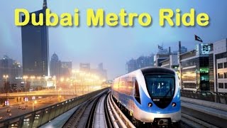 Dubai Metro Ride - Dubai Metro Map Trip