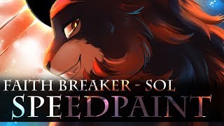 Faith Breaker - Sol Speedpaint