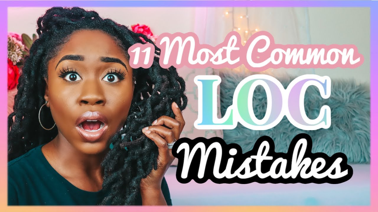 11 Things You Should Never Do To Your Locs | Shanese Danae