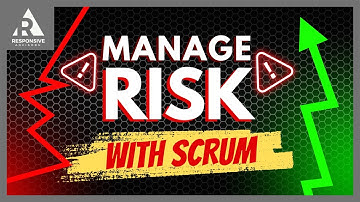Use Scrum to manage these 5 risks