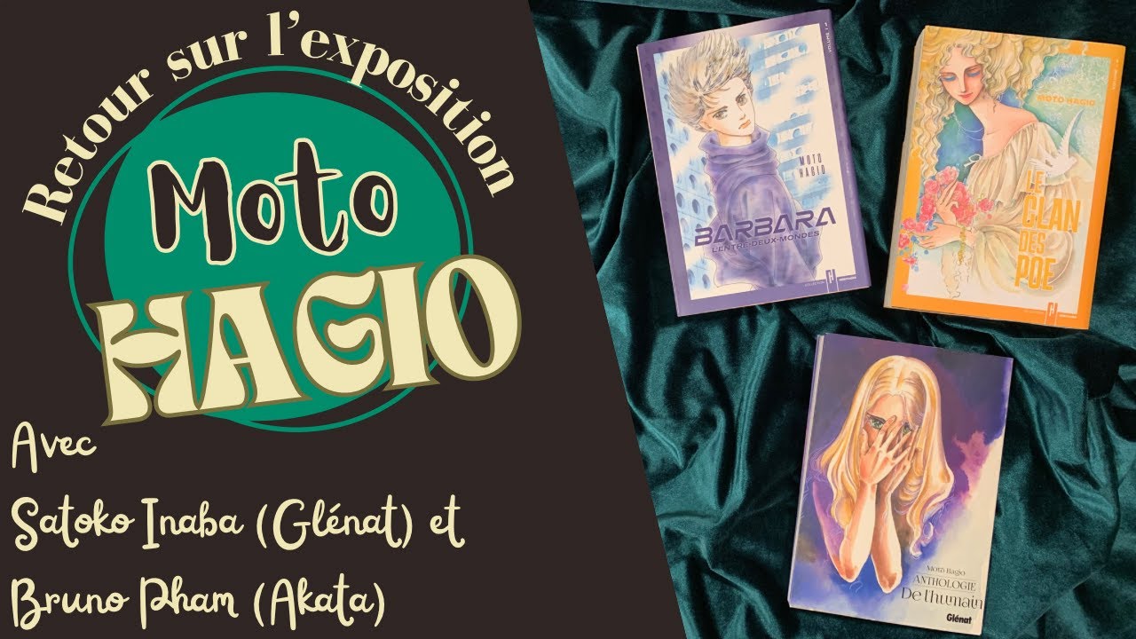 Retour sur l'expo Moto Hagio - YouTube