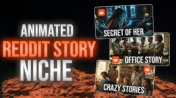 VIRAL Animated Reddit Stories Niche | YouTube Automation($245/Day)