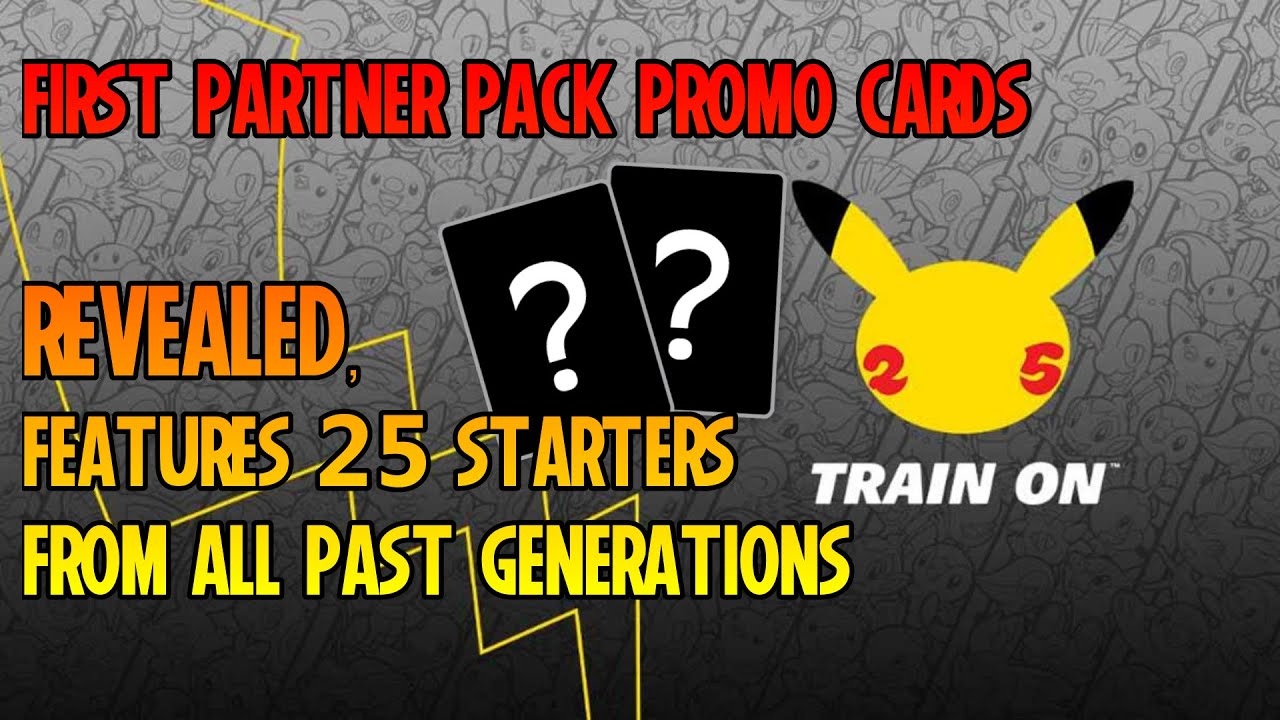 New Pokemon Cards First Partner Pack, Features 25 Starters From All ...