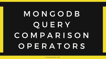 Using Query Comparison Operators in MongoDB