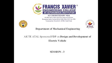 AICTE ATAL Sponsored FDP on Design and Development of Electric Vehicle Session 3