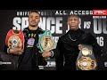 ALL ACCESS: Spence vs Ugas | Episode 2 Preview