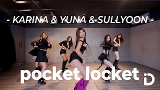 KARINA X YUNA X SULLYOON - Pocket Locket / Betty【iDance】