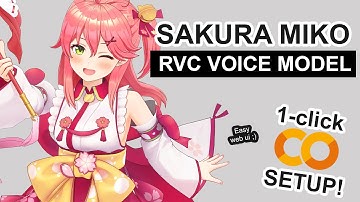Sakura Miko AI Voice Model - RVC 1-CLICK Google Colab Setup
