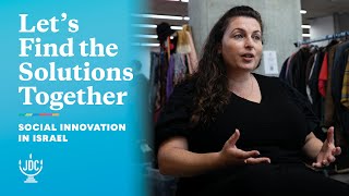 &quot;Let&#39;s Find the Solutions Together&quot;: Social Innovation in Israel