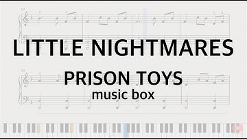 LITTLE NIGHTMARES OST - PRISON TOYS - Piano Tutorial (FREE PDF)