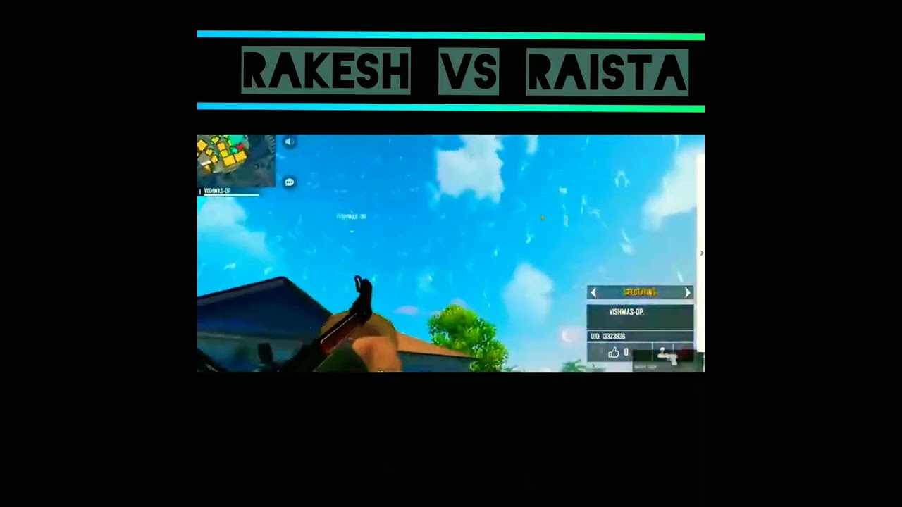 Rakesh vs  raistar❤️❤️❤️❤️