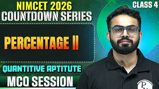 NIMCET 2026 Percentage Class 4 | NIMCET 2026 | Free Countdown Series | BY Parth Sir