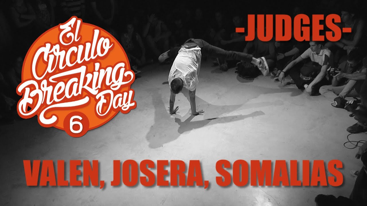 Valen, JoseRa, Somalias - Judges - El Circulo Breaking Day Vol 6