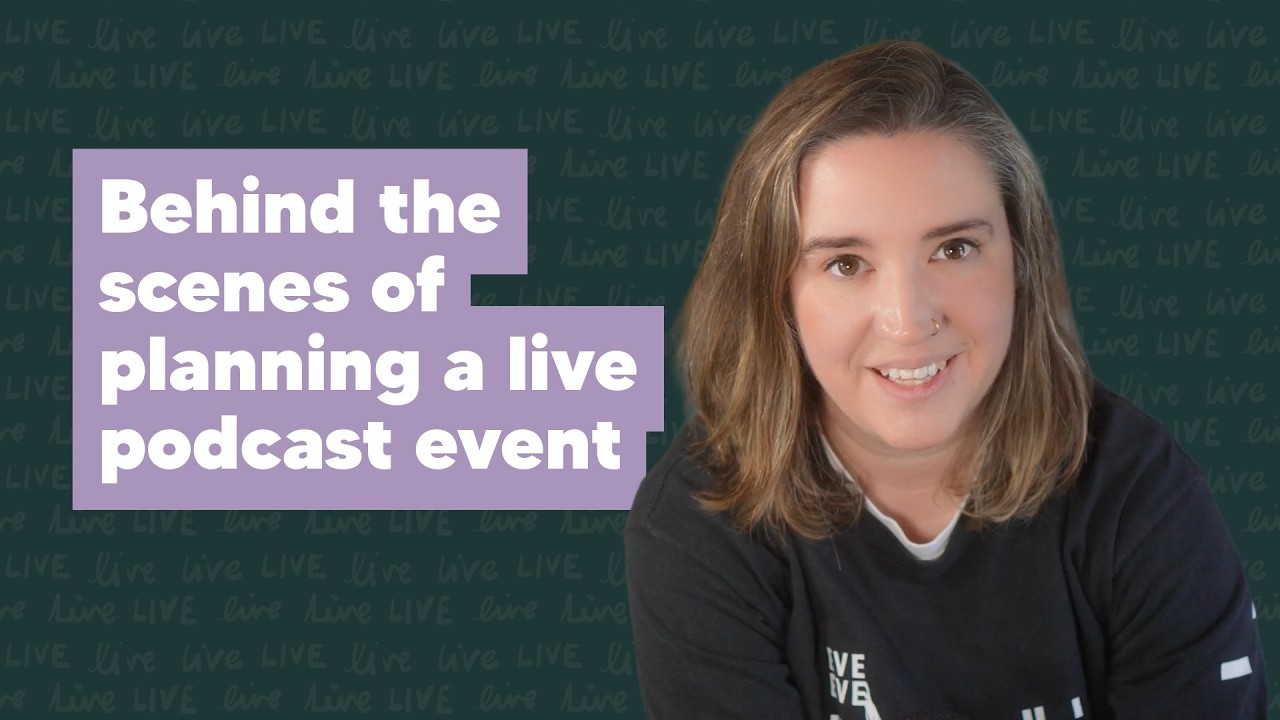 Behind the scenes of planning a live podcast event