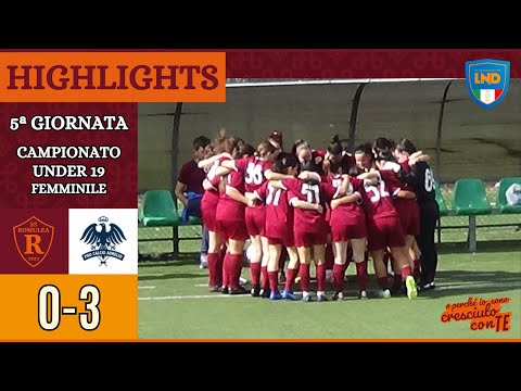 Romulea - Pro Calcio Aurelio | GOAL e HIGHLIGHTS V giornata Under 19 Femminile