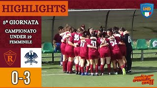 Romulea - Pro Calcio Aurelio | GOAL e HIGHLIGHTS V giornata Under 19 Femminile