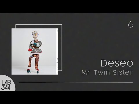 Mr Twin Sister - Deseo