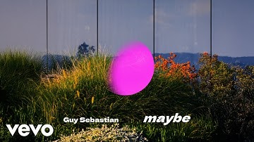 Guy Sebastian - Maybe (Audio)