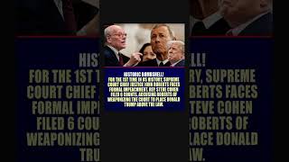 Chief Justice John Roberts Faces Impeachment Push? 😳⚖️