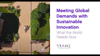 Meeting Global Demands with Sustainable Innovation | What the World Needs Now