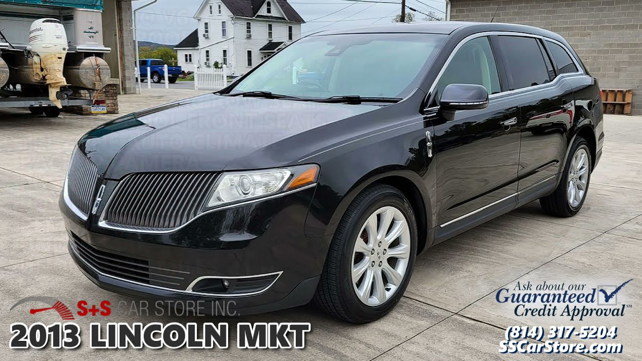 2013 LINCOLN MKT at S+S Car Store in East Freedom, PA L53171 YouTube